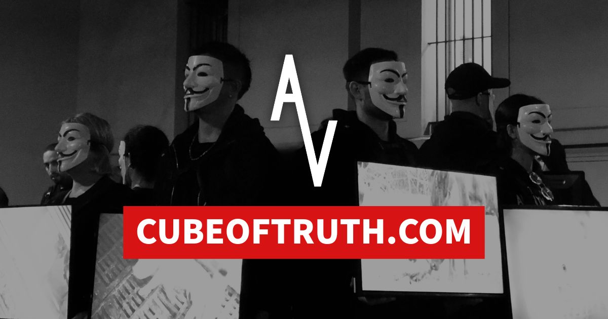 Cube of Truth - Anonymous for the Voiceless